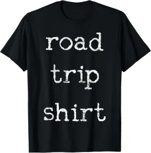 Road Trip Shirt Outdoor Tshirt Adventure Travel Vintage Tee T-Shirt